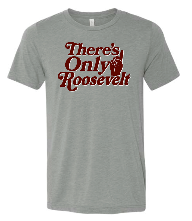 Roosevelt "Only One" Design Softstyle S/S T-shirt
