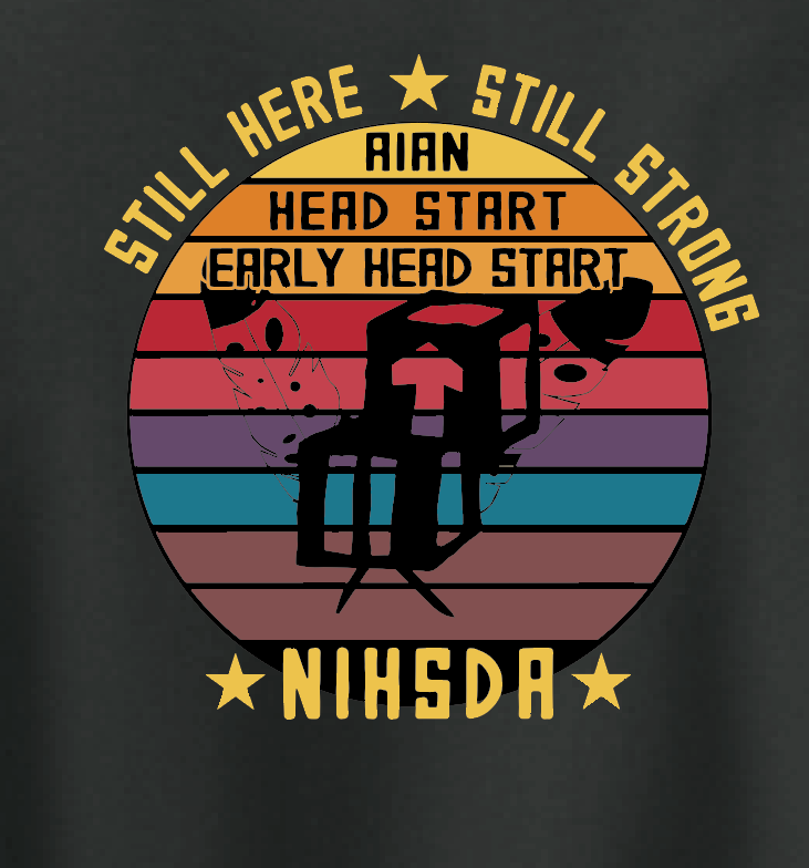 NIHSDA "Still Here, Still Strong" Design Crewneck Sweatshirt (black)