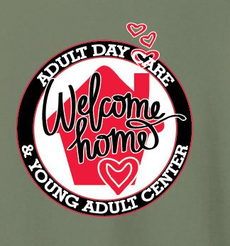 Welcome Home Adult Day Care Crewneck Sweatshirt (military)