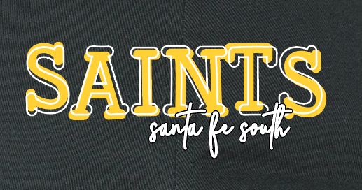 Santa Fe South~Hills ES "Saints" Design Dad Cap (black)