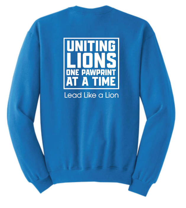 Blanchard STUCO "Lead Like a Lion" Crewneck Sweatshirt