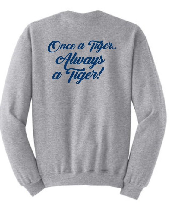 Jackson "Once a Tiger" Crewneck Sweatshirt