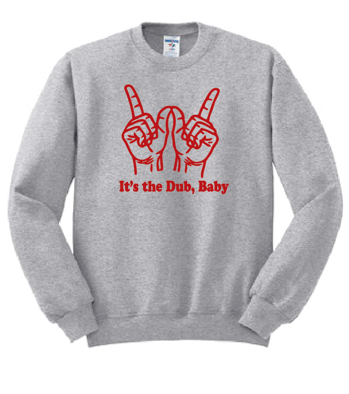 Washington STUCO "It's the Dub, Baby" Design Crewneck Sweatshirt (heather)
