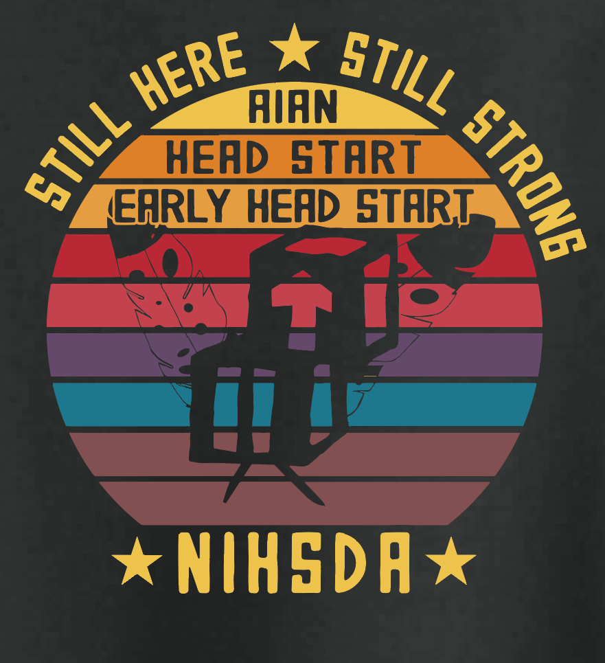 NIHSDA "Still Here, Still Strong" Design Crewneck Sweatshirt (black)