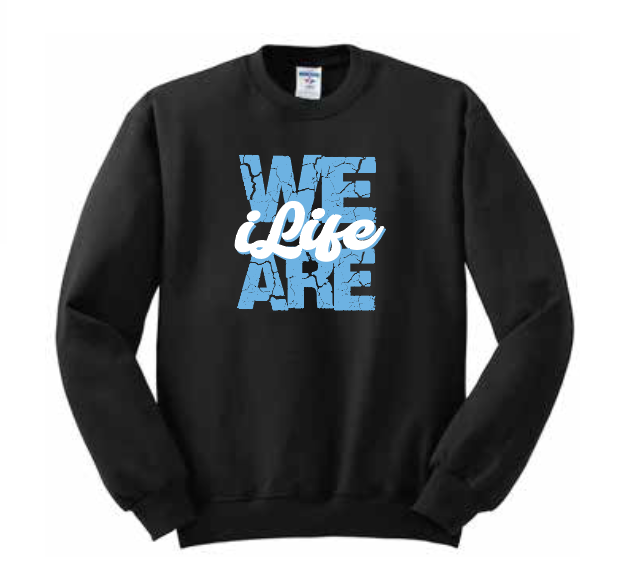 ILife "We are ILife" Design Crewneck Sweatshirt