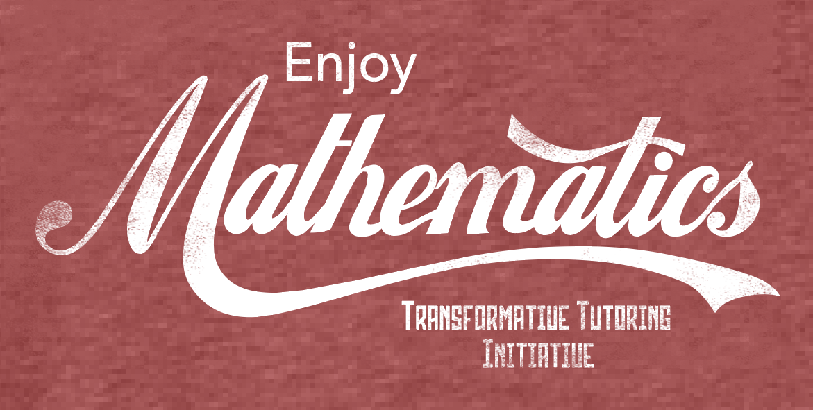 Transformative Tutoring "Enjoy Mathmatics" S/S T-shirt