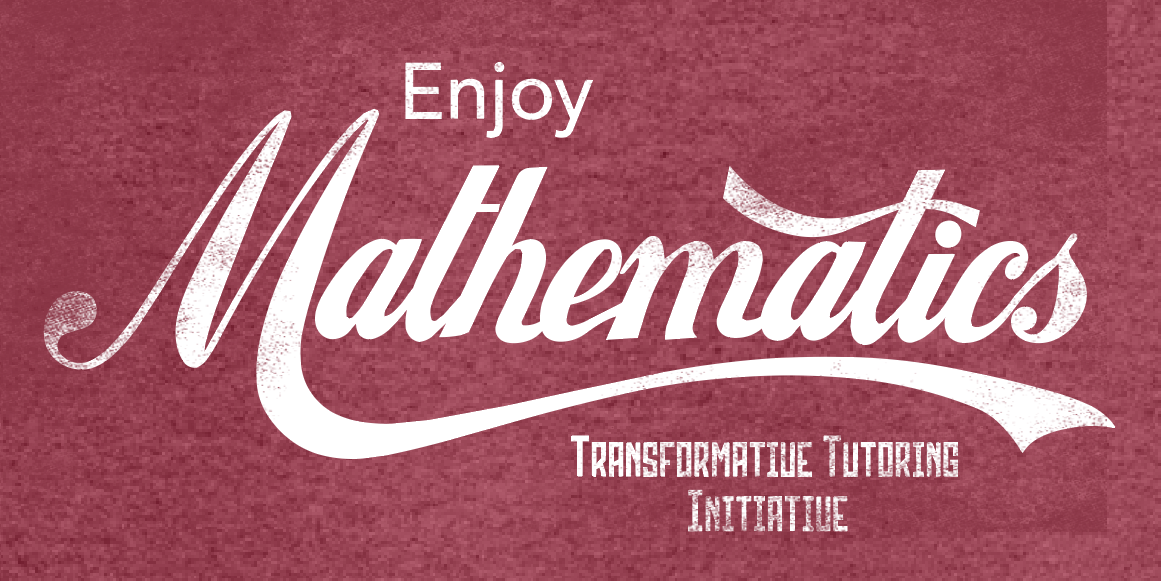 Transformative Tutoring "Enjoy Mathmatics" Crewneck Sweatshirt