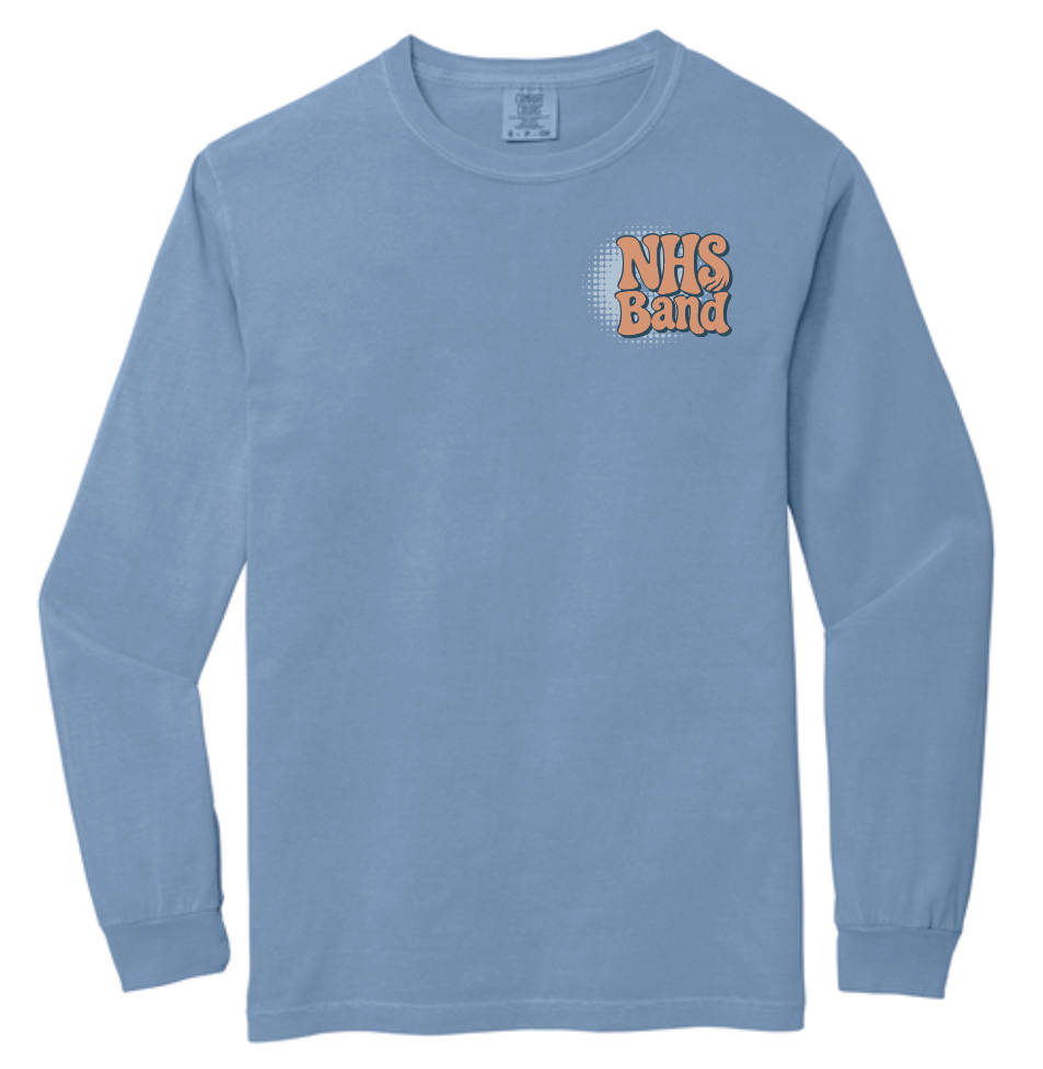 NHS Band "Show Shirt" Design Comfort Colors L/S T-shirt