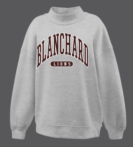 Blanchard PTO "Arch" Design Mock Neck Sweatshirt