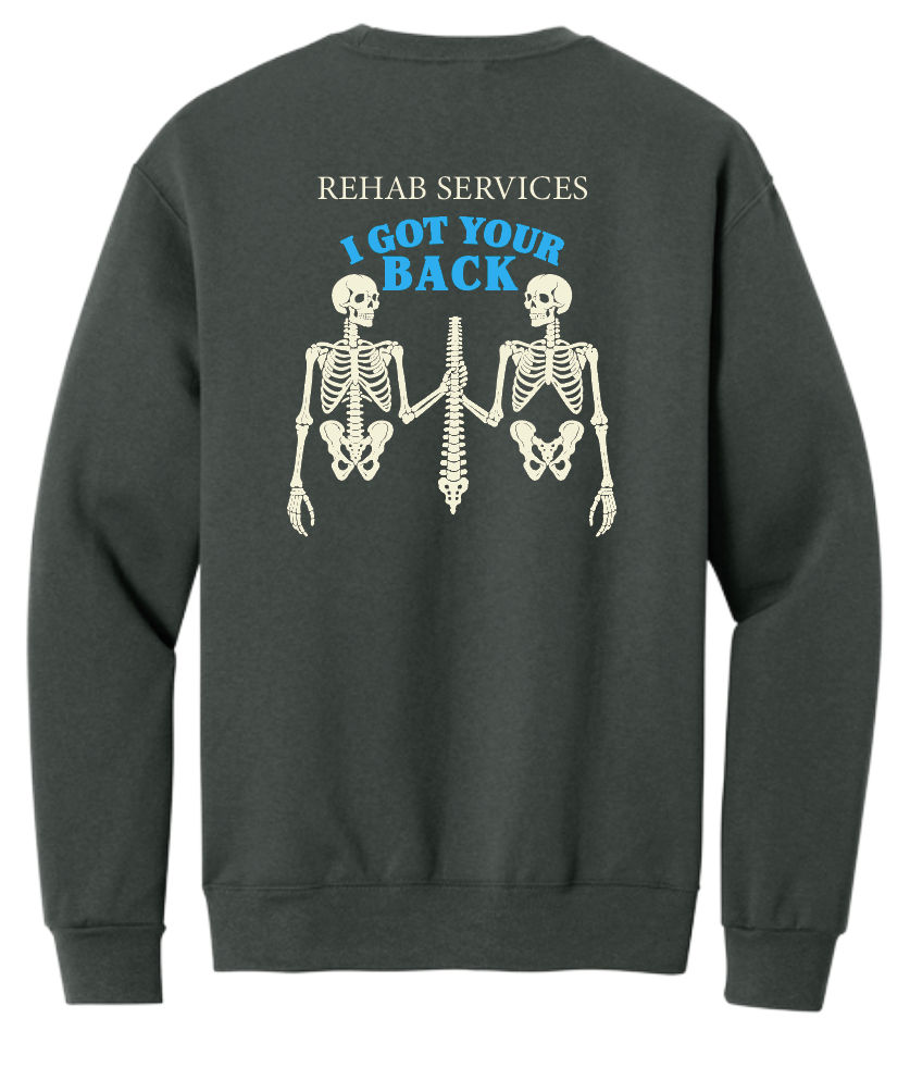 NRH Rehab "I Got Your Back" Design Sweatshirt (charcoal)