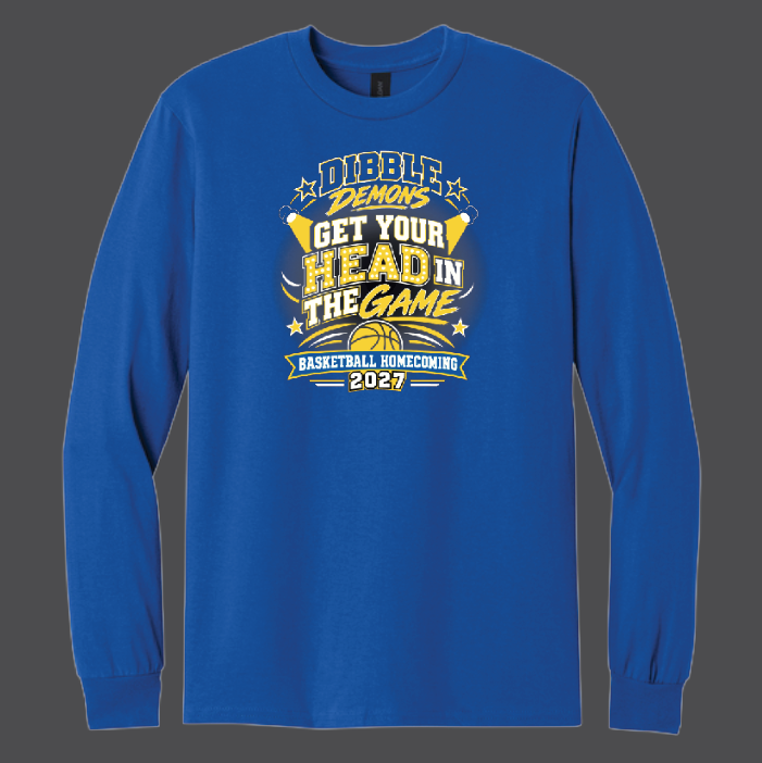 Dibble Basketball "Homecoming" Gildan L/S T-shirt