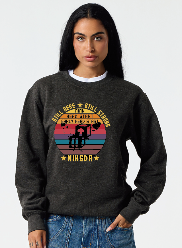 NIHSDA "Still Here, Still Strong" Design Crewneck Sweatshirt (black heather)