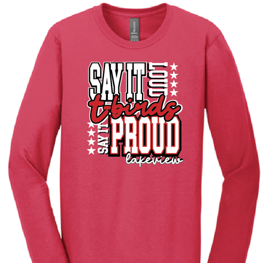 Lakeview "Say It Loud" Design L/S T-shirt